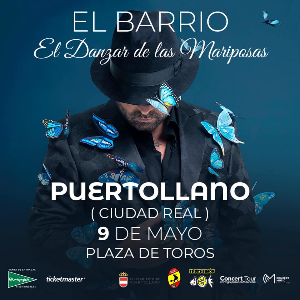 Hola Leia novato El Barrio hará parada en Puertollano el 9 de mayo de la gira "El Danzar de  las Mariposas" - Ayuntamiento de Puertollano